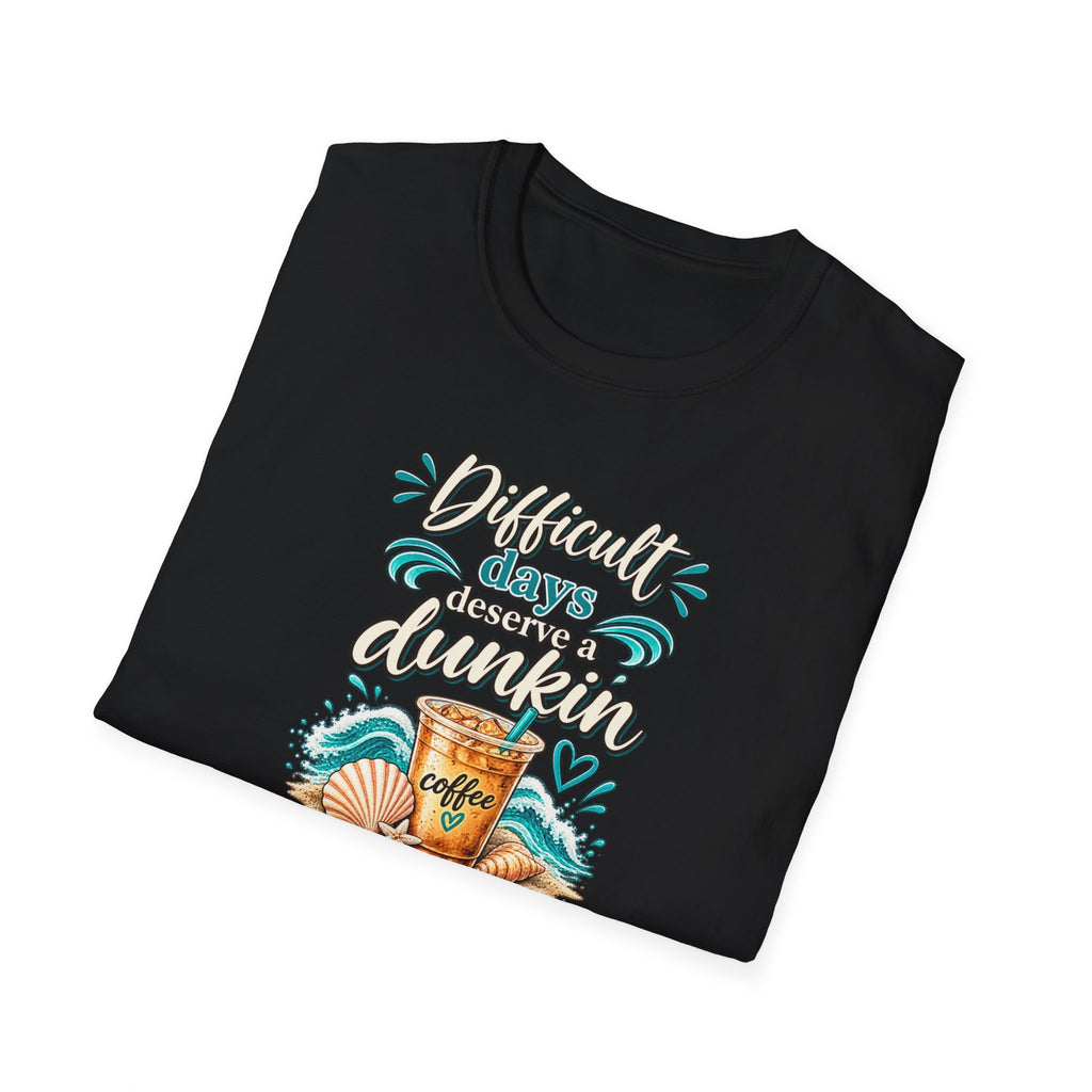 Beach Coffee T‑Shirt Difficult Days deserve a Dunkin” Summer Beach Tee