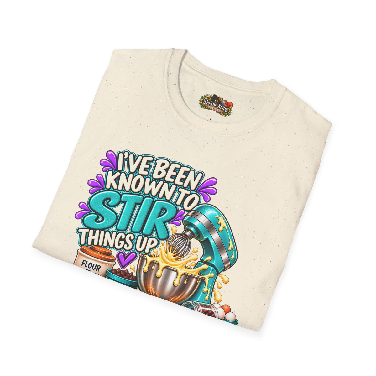 "I've Been Known to Stir Things Up" Cute Pastry Baker Tee