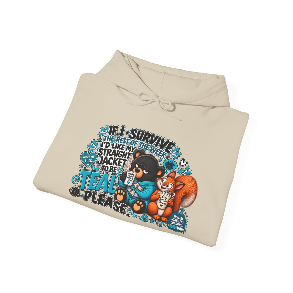 Bear and squirrel 'If I Survive' Graphic Hoodie