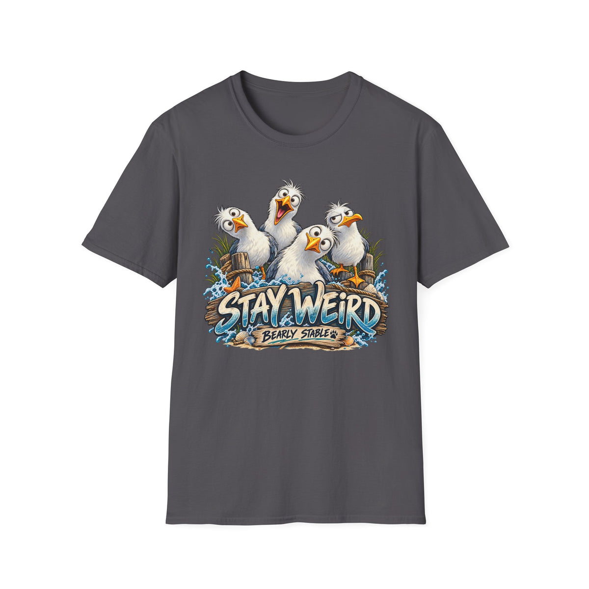 Stay Weird Seagulls T-Shirt — Funny Beach Crew Tee