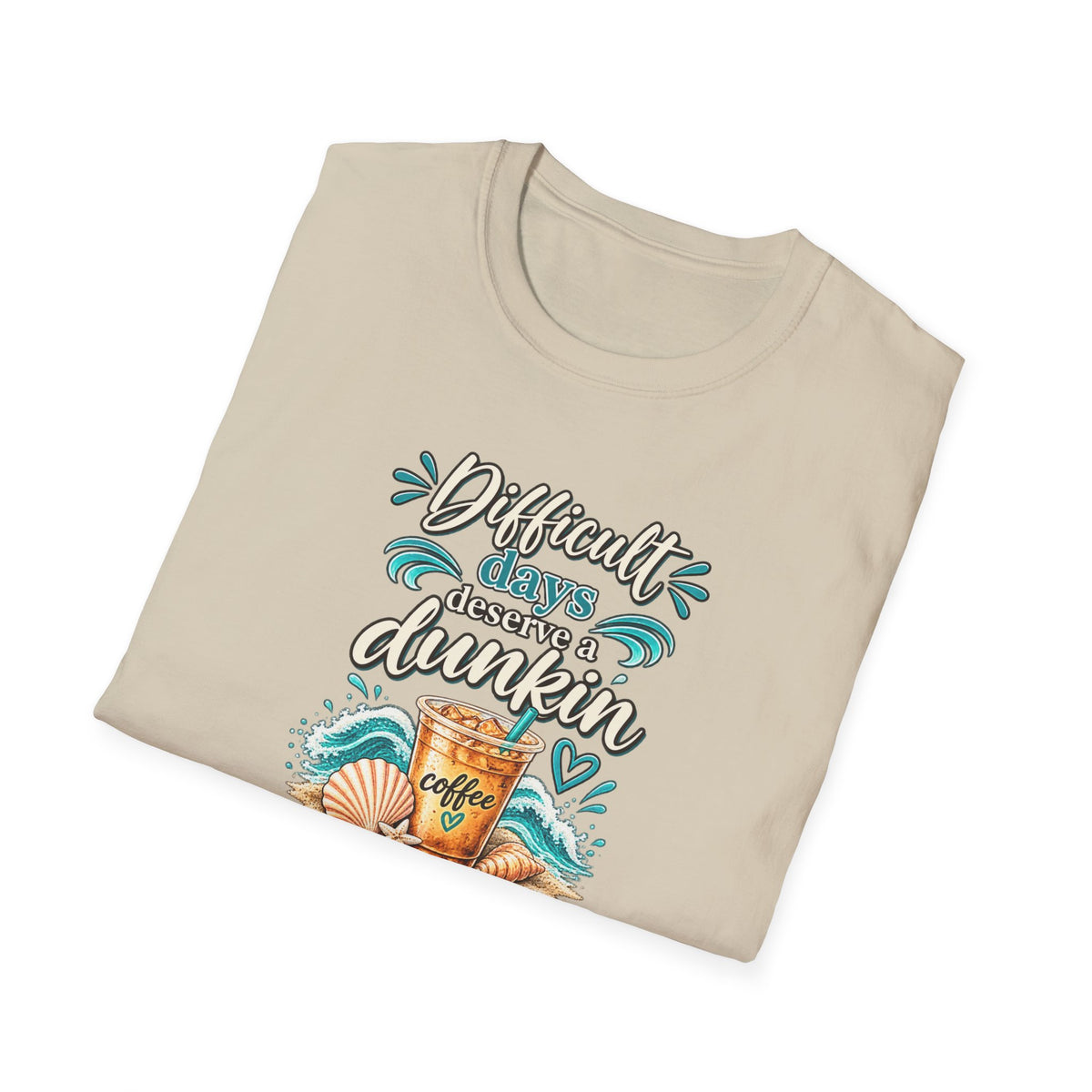 Beach Coffee T‑Shirt Difficult Days deserve a Dunkin” Summer Beach Tee