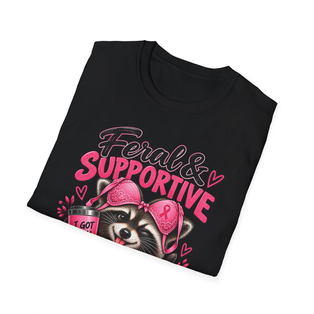 Feral & Supportive Raccoon Breast Cancer Awareness T-Shirt