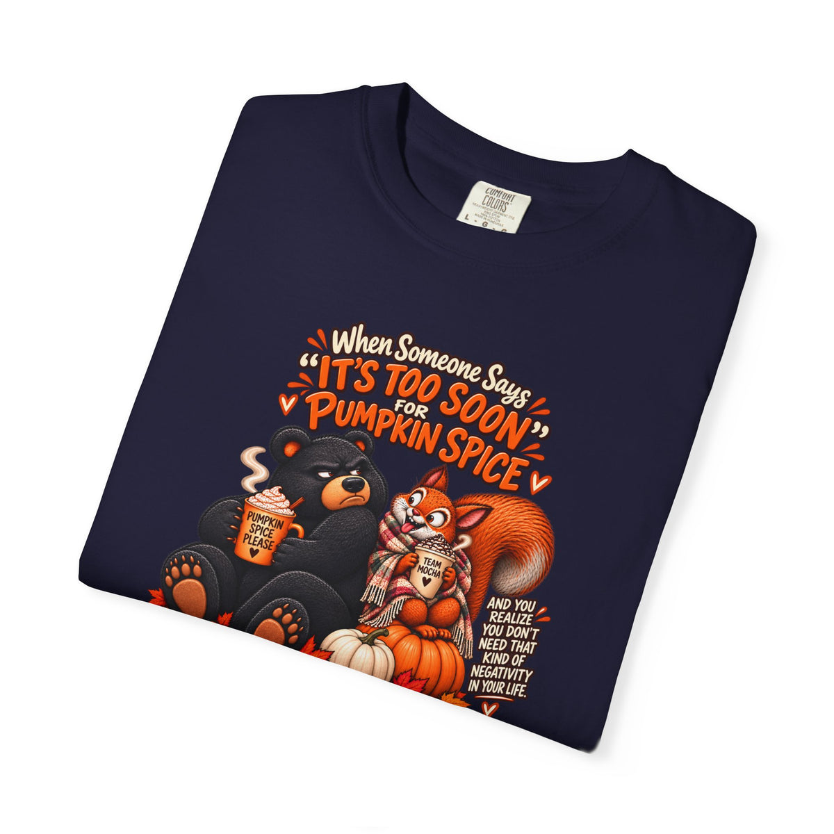 Pumpkin Spice Bears T-Shirt - Funny Fall Squirrel & Bear Autumn Graphic Tee