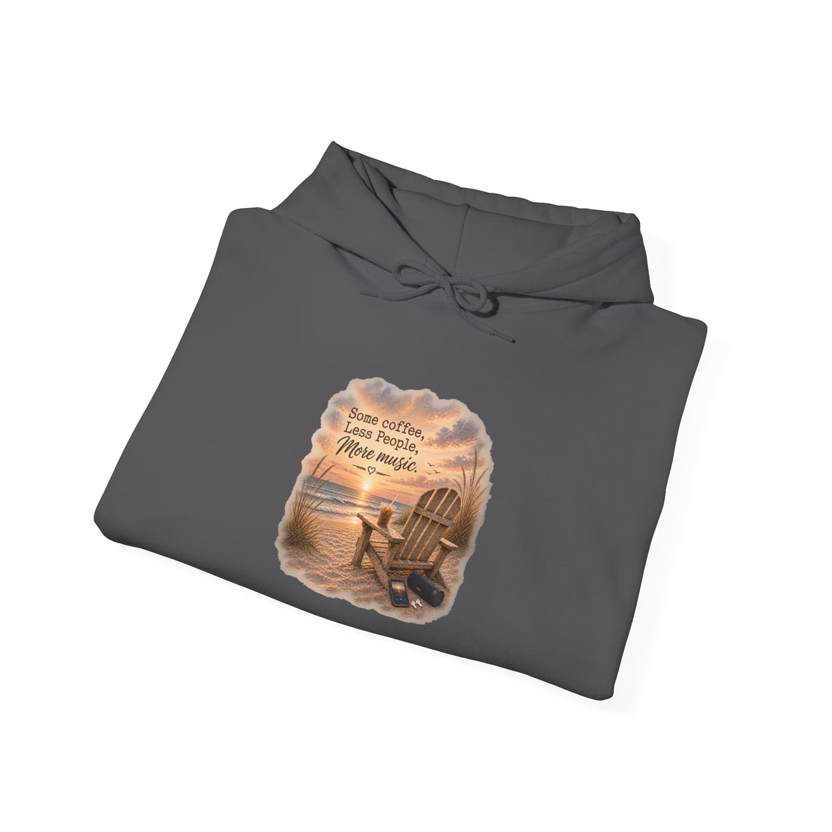 Some Coffee, Less People, More Music Hooded Sweatshirt