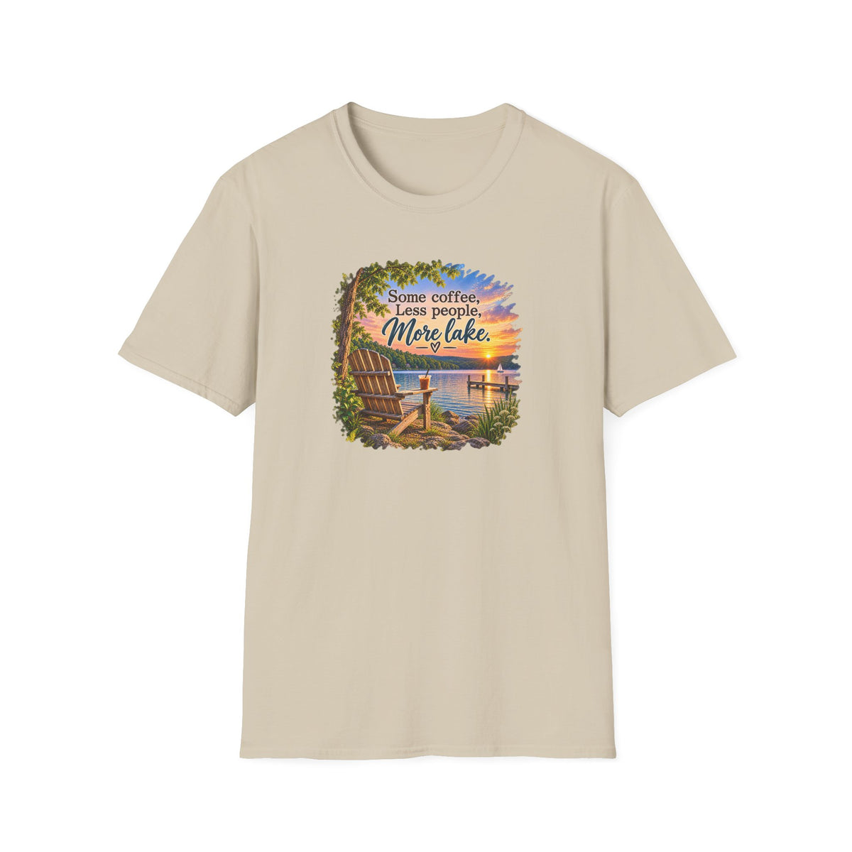 Lake Life T-Shirt — "Some coffee, Less people, More lake" Scenic Sunset Tee