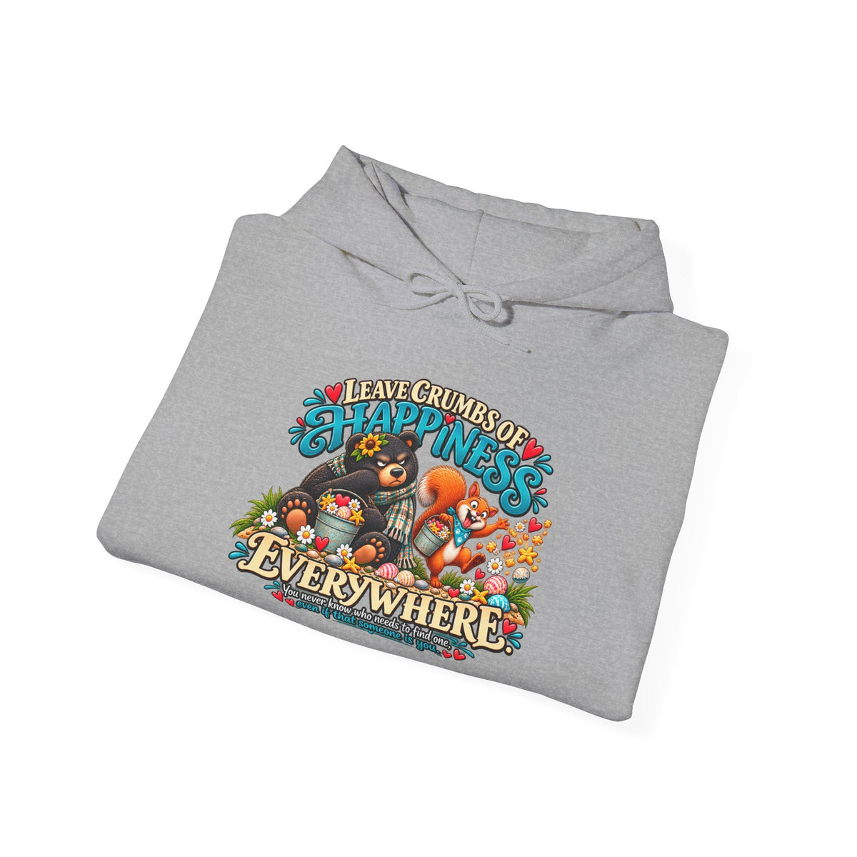 "Leave Crumbs of Happiness Everywhere" Cozy Graphic Sweatshirt