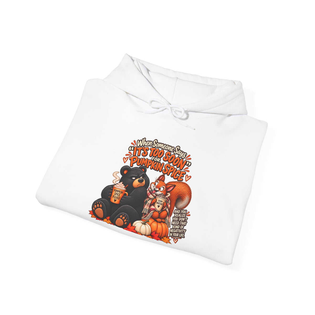 Pumpkin Spice Negativity Hoodie