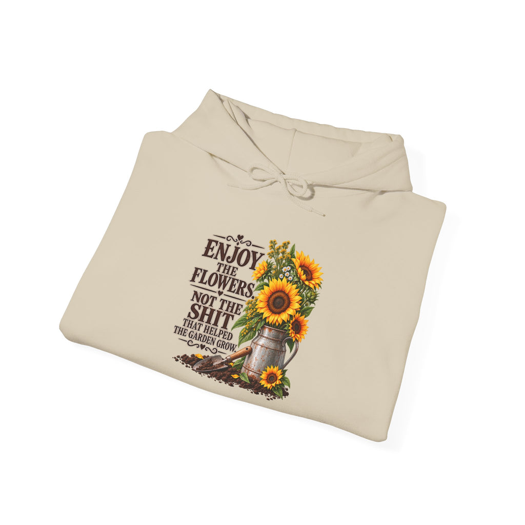 "Enjoy the Flowers, Not the Shade" Cozy Graphic Sweatshirt