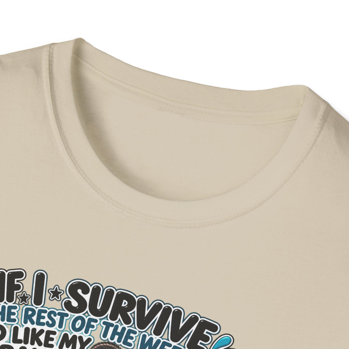 If I Survive the Rest of the Week Shirt | Bear with Coffee, Funny Quote Tee