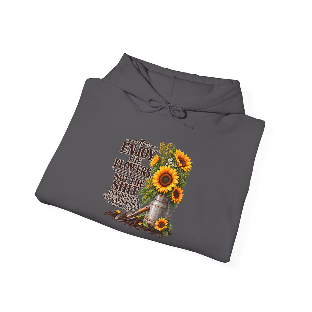 "Enjoy the Flowers, Not the Shade" Cozy Graphic Sweatshirt