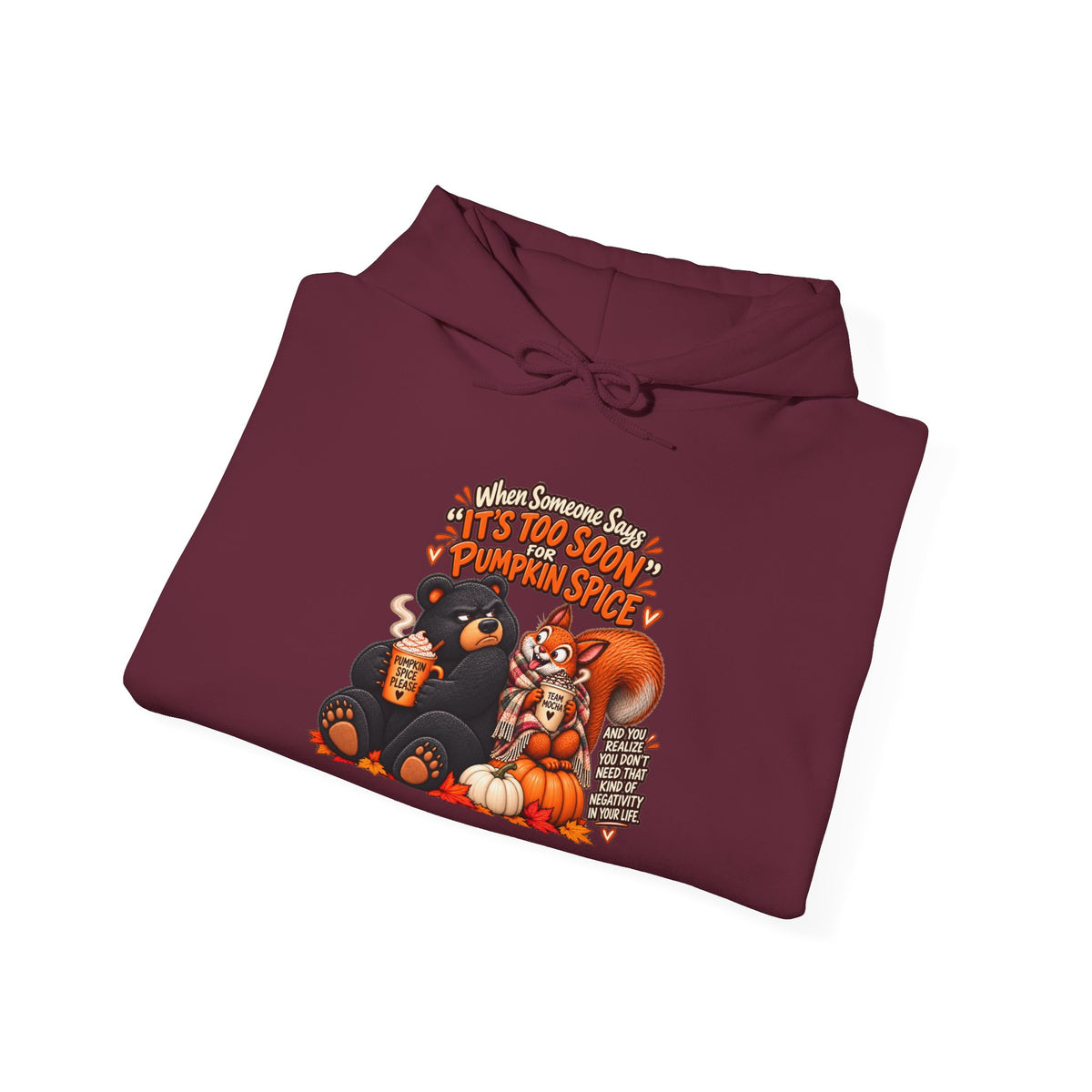 Pumpkin Spice Negativity Hoodie