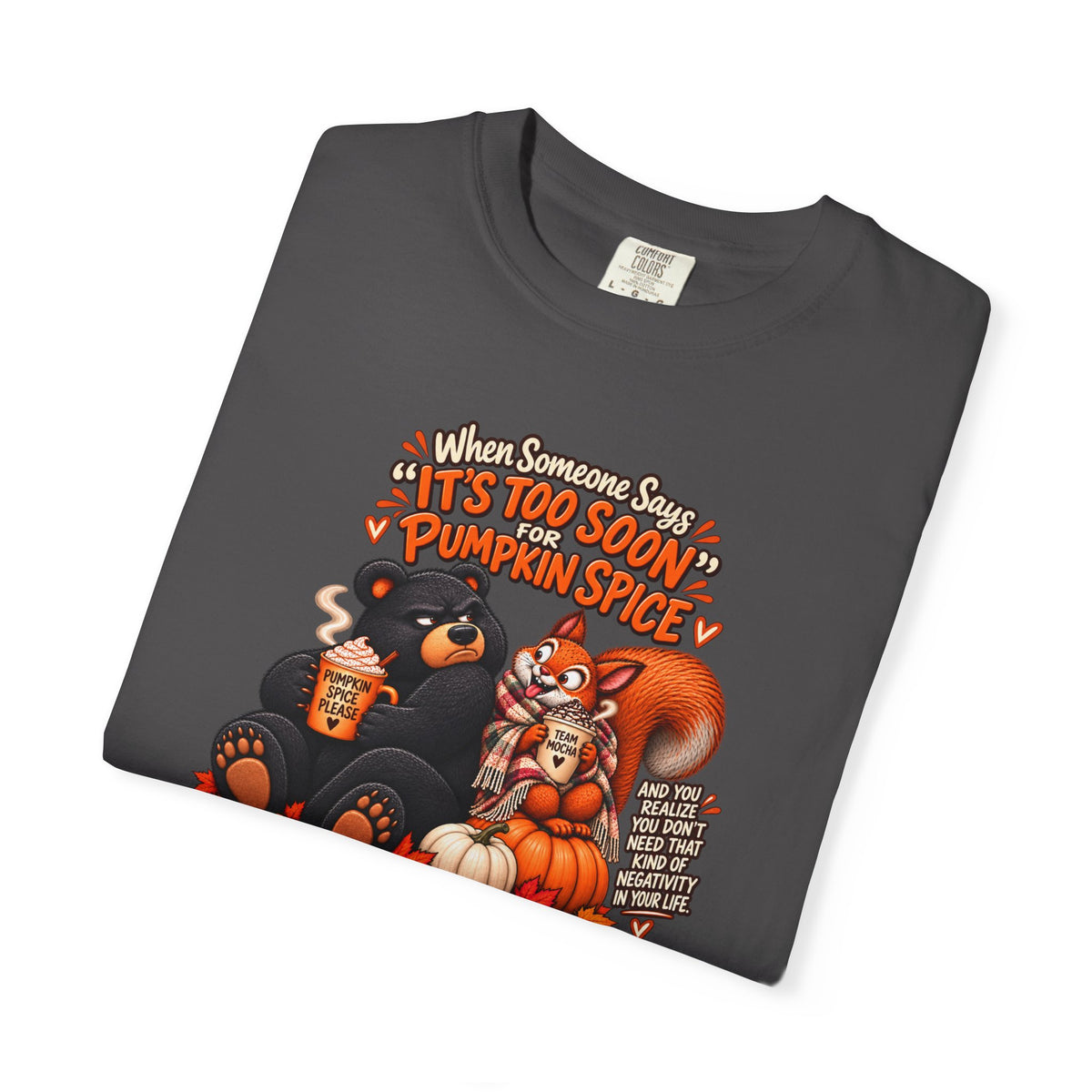 Pumpkin Spice Bears T-Shirt - Funny Fall Squirrel & Bear Autumn Graphic Tee