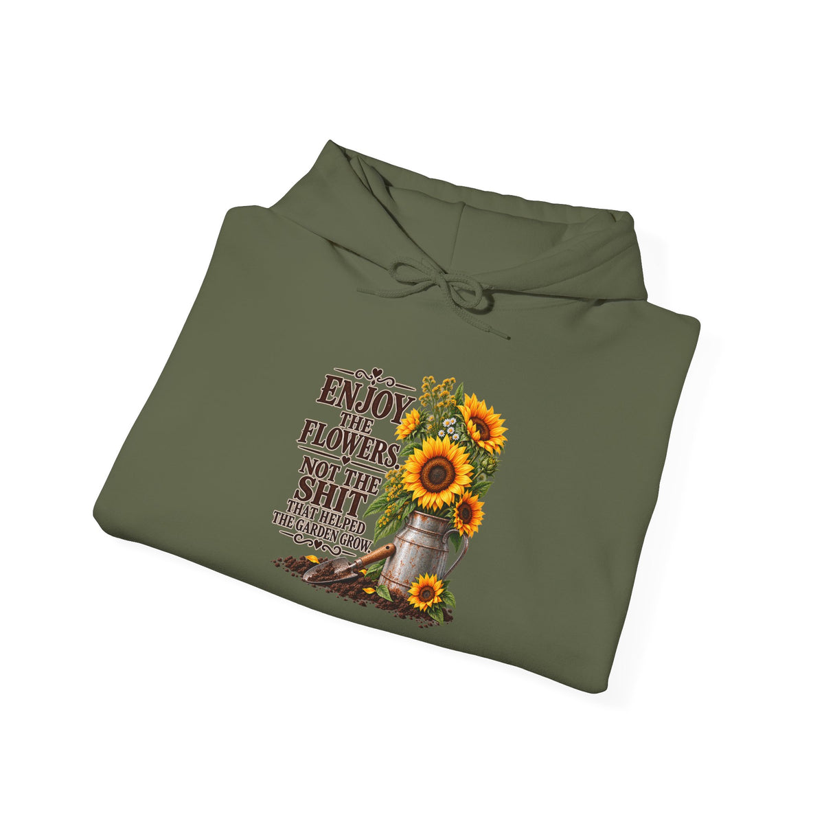"Enjoy the Flowers, Not the Shade" Cozy Graphic Sweatshirt