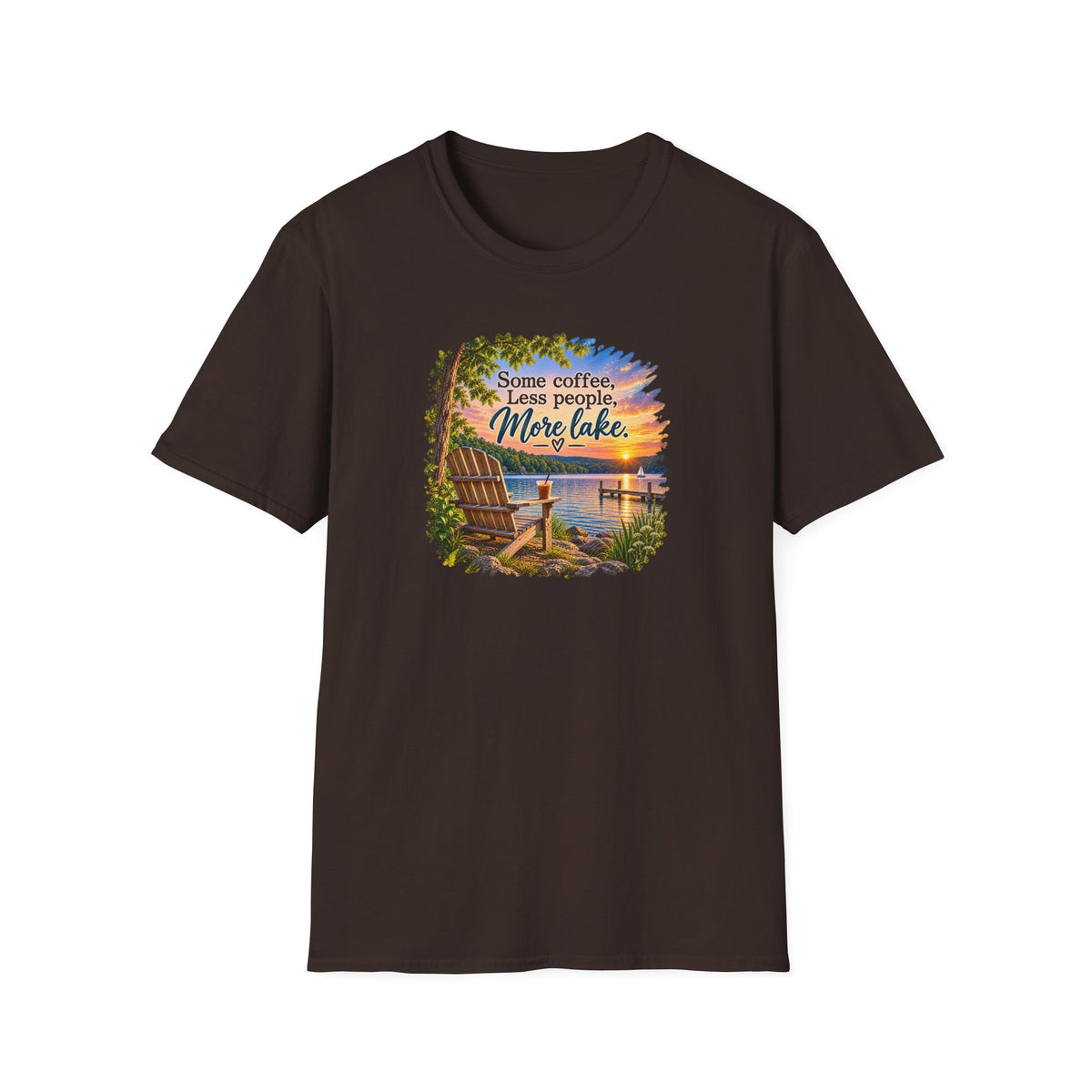 Lake Life T-Shirt — "Some coffee, Less people, More lake" Scenic Sunset Tee