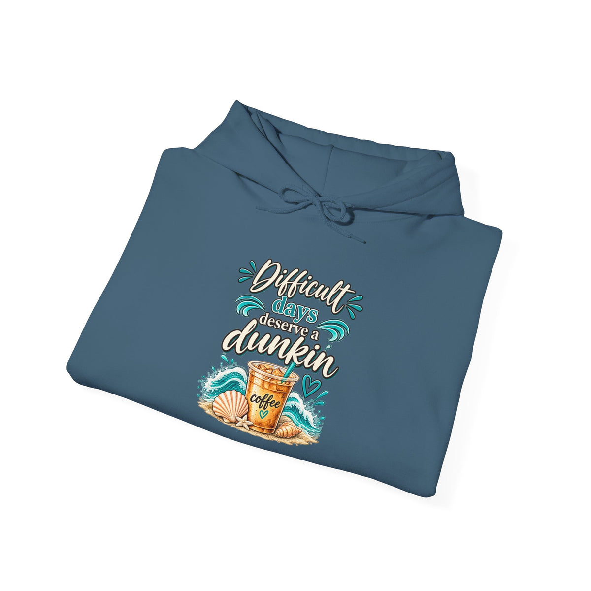 Difficult days deserve a dunkin Tropical Coffee Graphic Hoodie