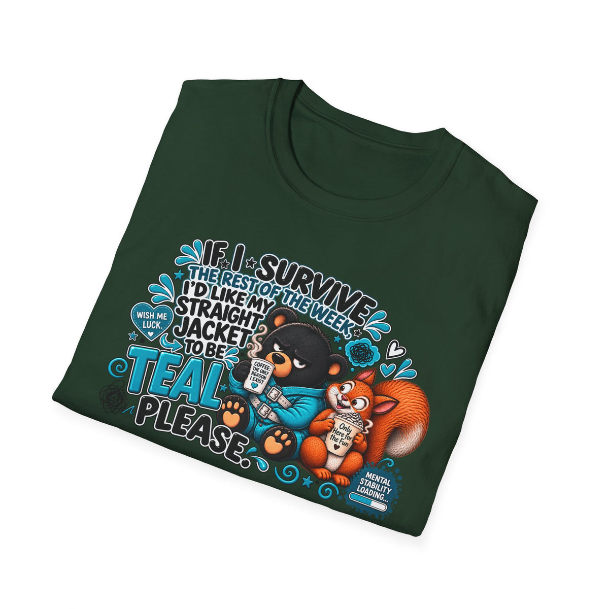 If I Survive the Rest of the Week Shirt | Bear with Coffee, Funny Quote Tee