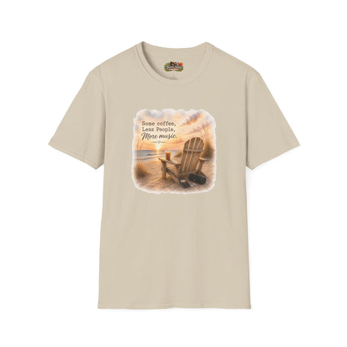 Beach Chair Tee - "Some coffee, Less People, More Music" Relaxed Coastal T-Shirt