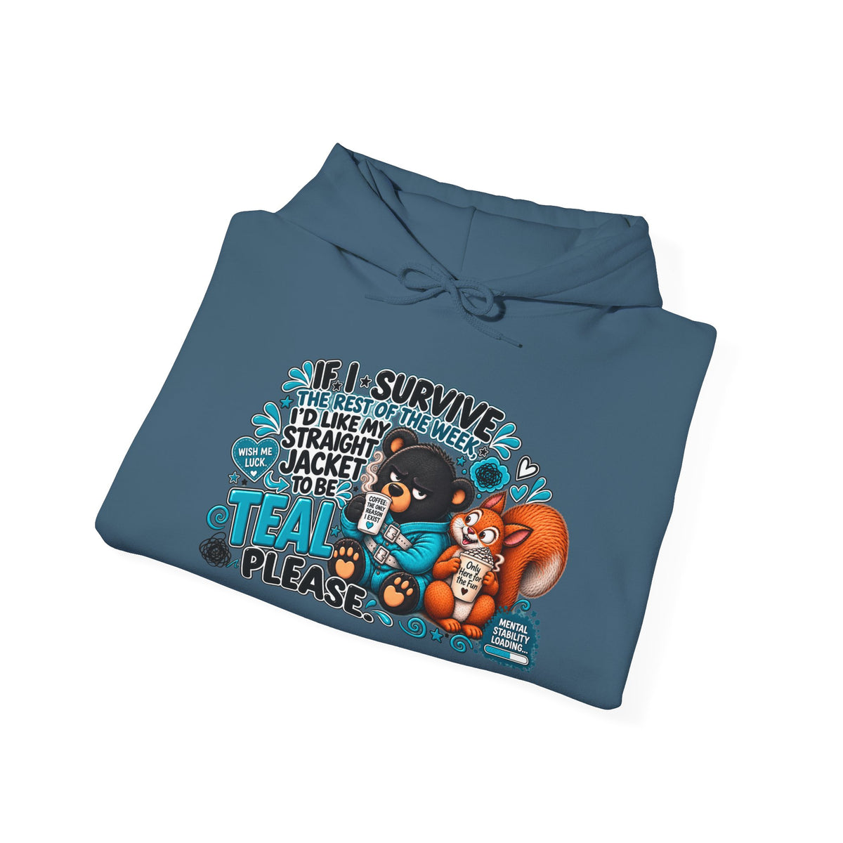 Bear and squirrel 'If I Survive' Graphic Hoodie