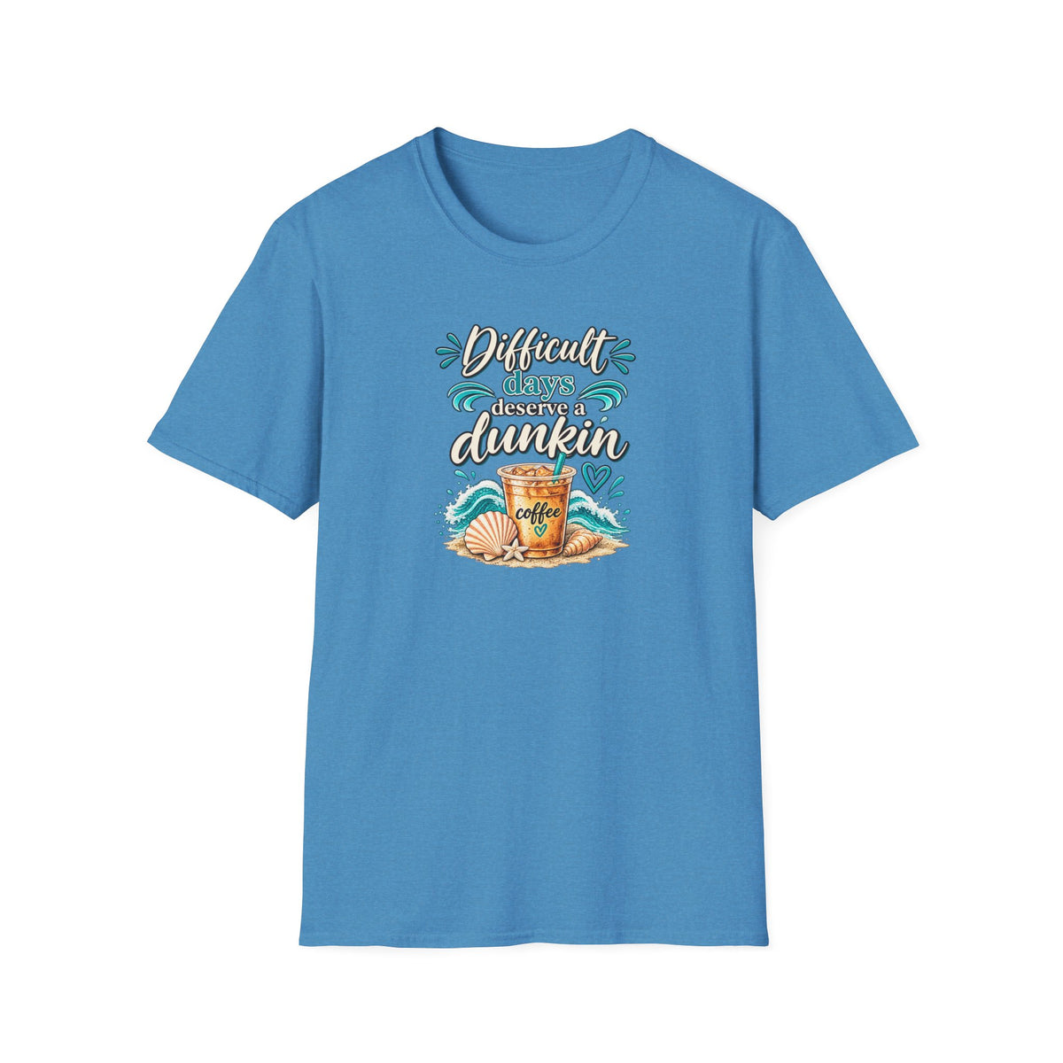 Beach Coffee T‑Shirt Difficult Days deserve a Dunkin” Summer Beach Tee