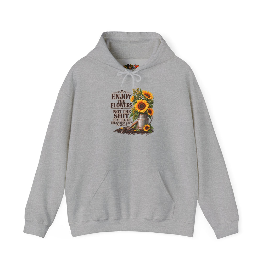 "Enjoy the Flowers, Not the Shade" Cozy Graphic Sweatshirt