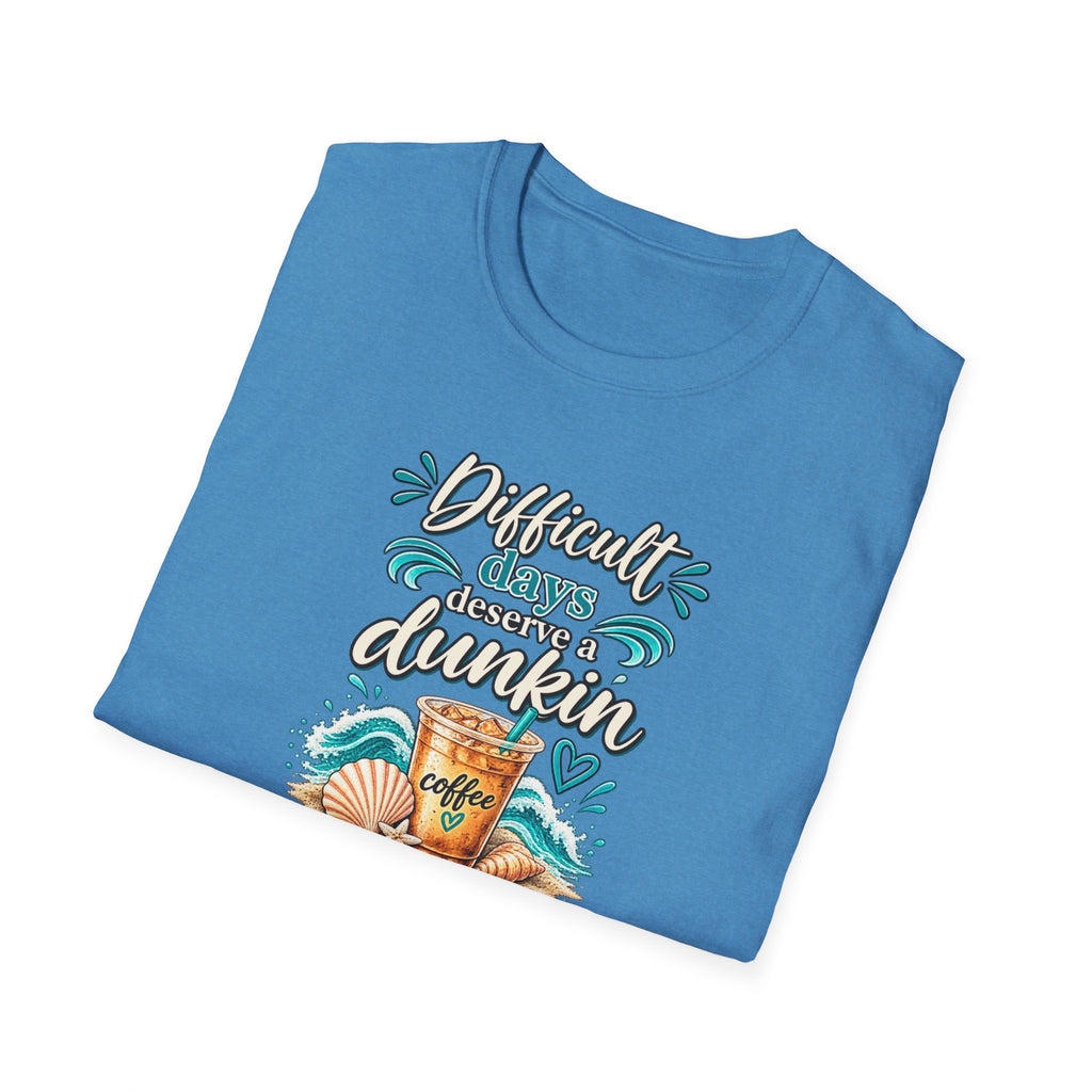 Beach Coffee T‑Shirt Difficult Days deserve a Dunkin” Summer Beach Tee
