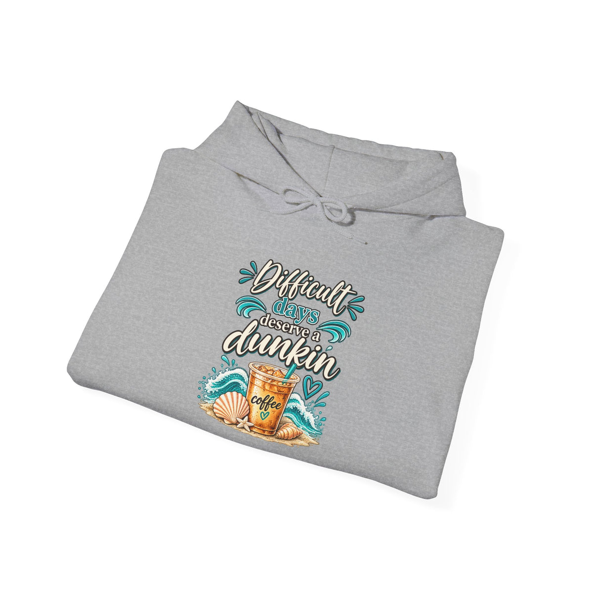 Difficult days deserve a dunkin Tropical Coffee Graphic Hoodie