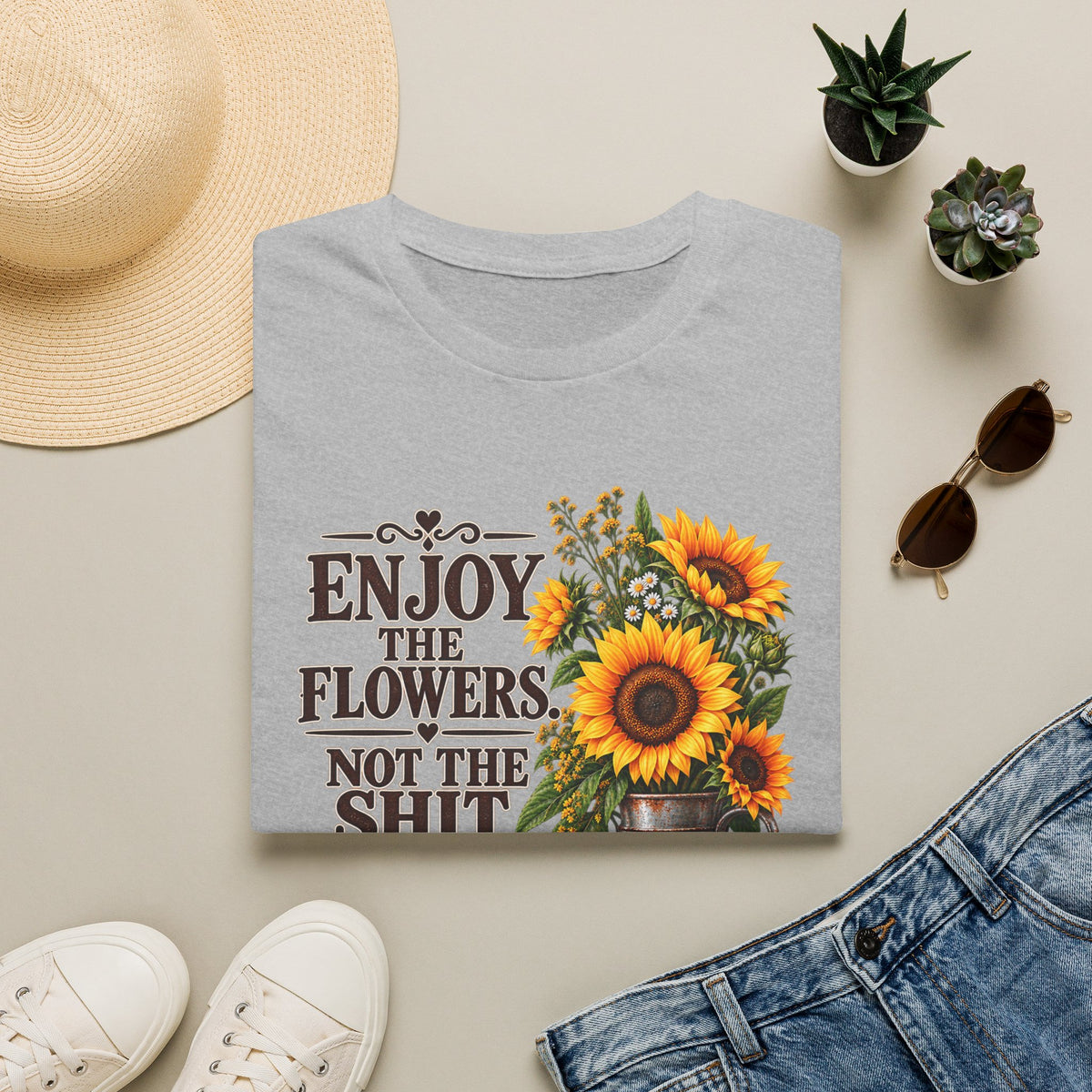 Enjoy the Flowers Not the Sh*t — Sunflower Graphic T-Shirt