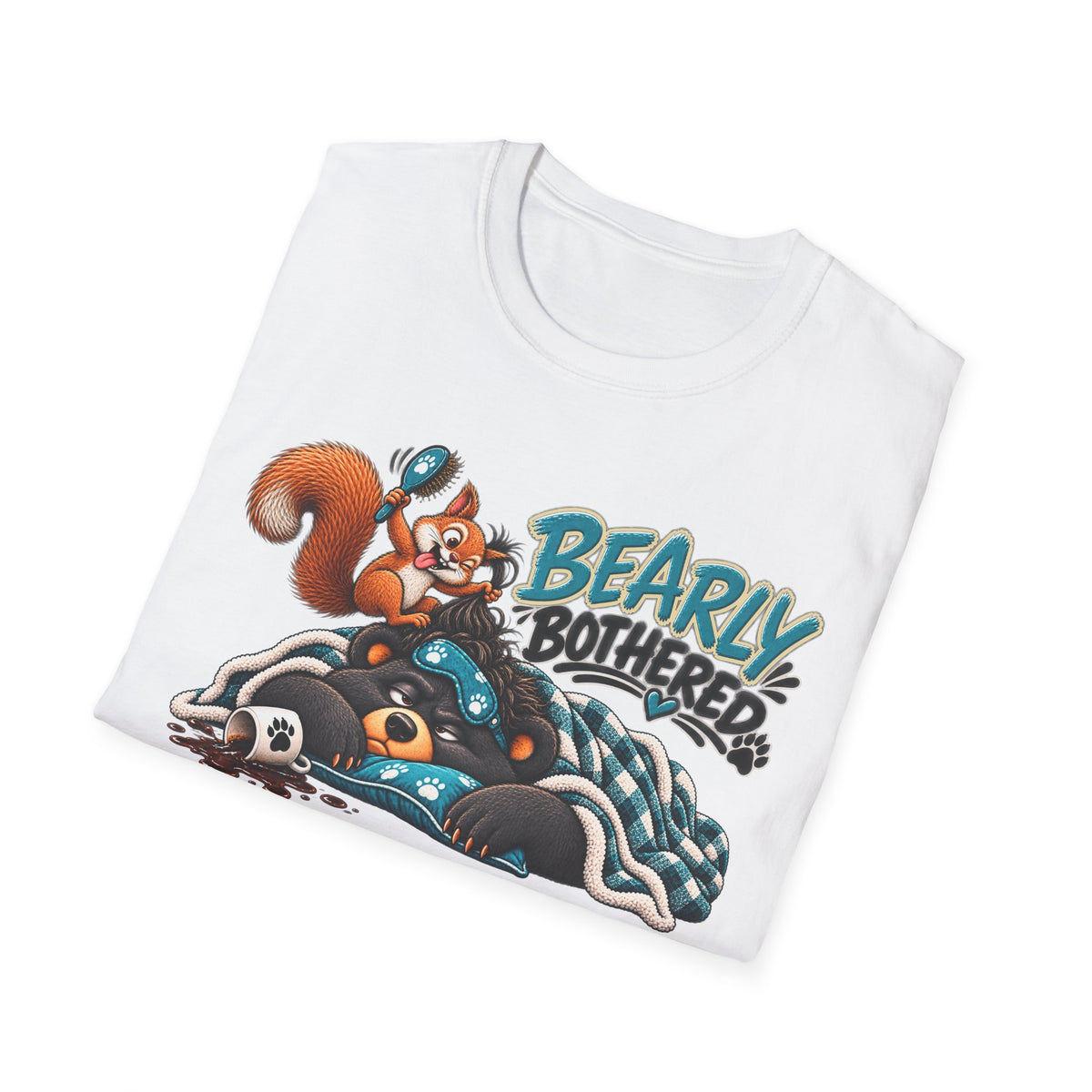 Bearly Bothered T-Shirt — Cute Sleepy Bear & Squirrel Graphic Tee